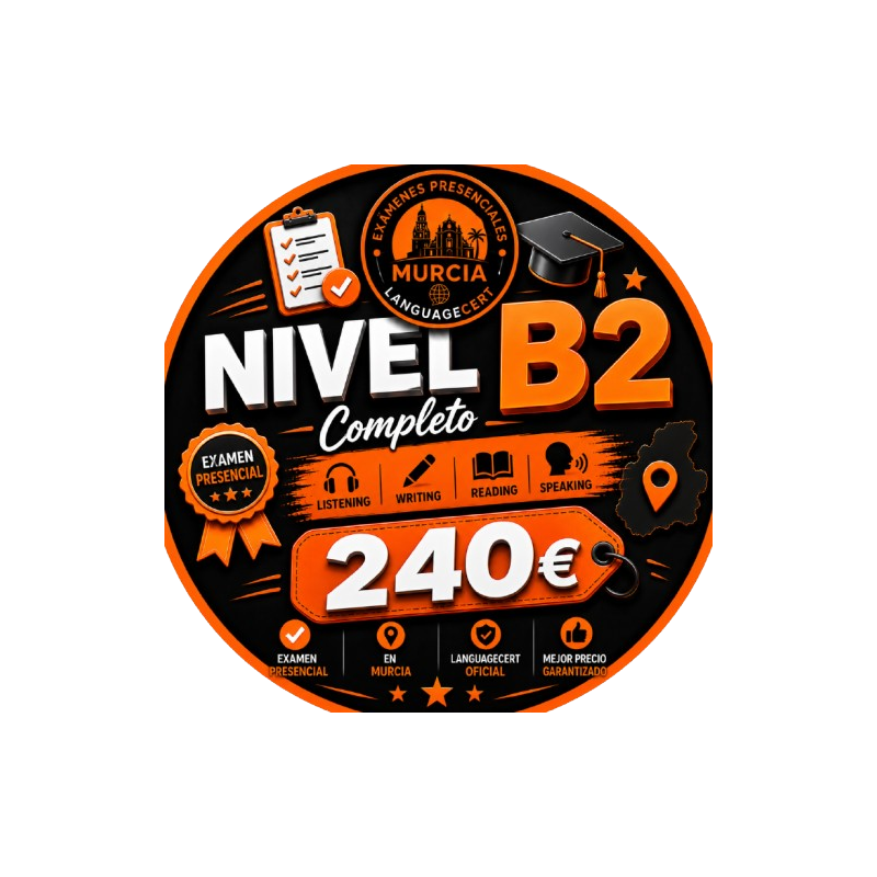 Examen Presencial Languagecert B2 Completo en Murcia