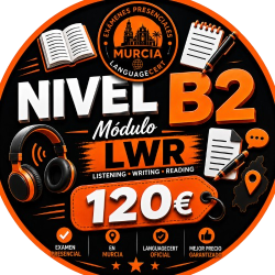 Examen Presencial Languagecert B2 Módulo LWR en Murcia