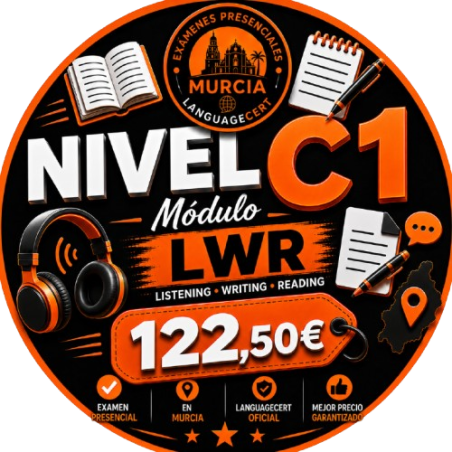 Examen Presencial Languagecert C1 Módulo LWR en Murcia